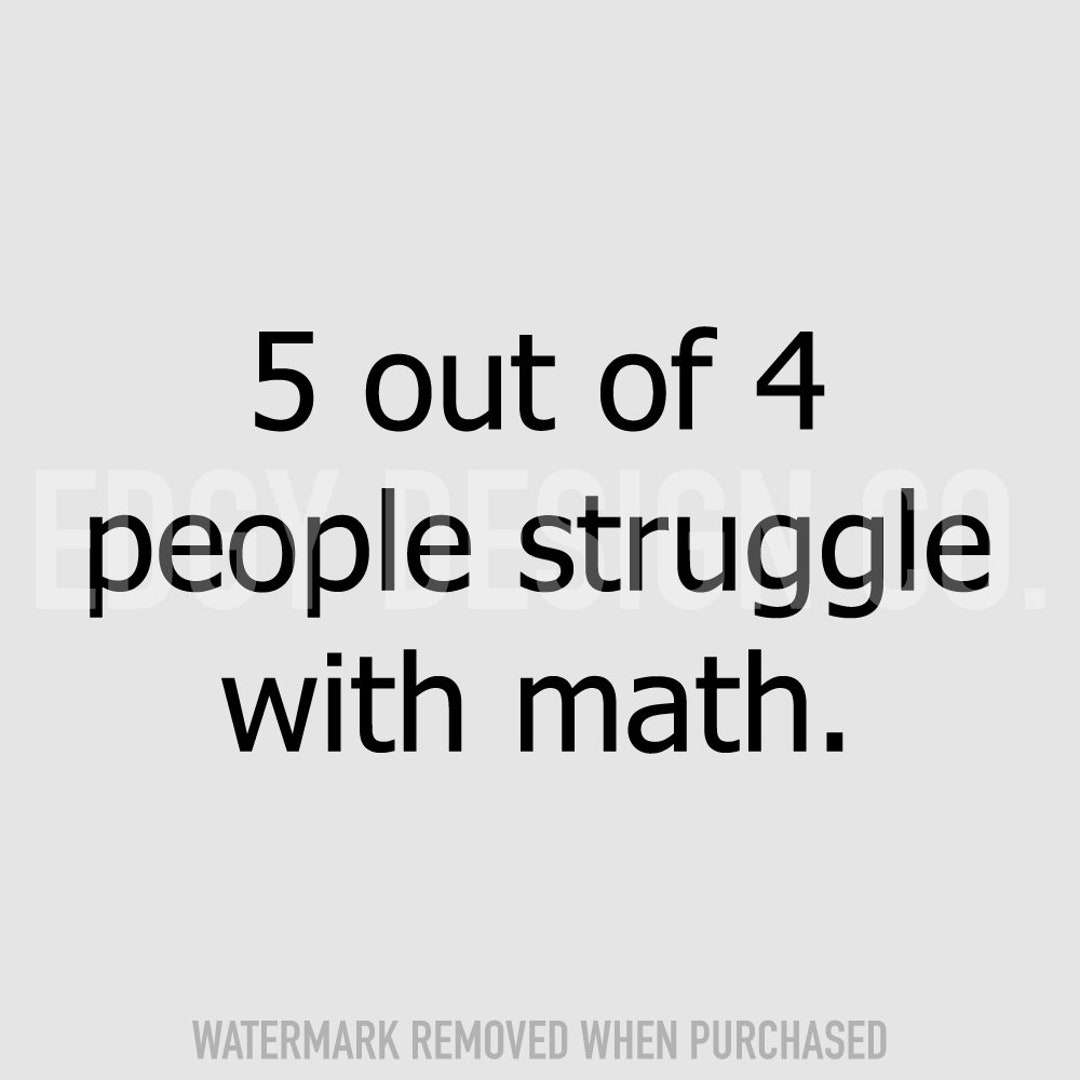 Sarcastic Math SVG: Funny Quote Clipart (commercial Use) - Etsy