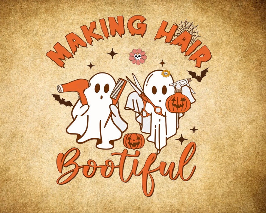 Ghost Making Hair Bootiful SVG, Hairdresser Halloween SVG, Ghost Hair ...