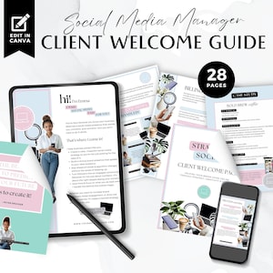 Puede incluir: Una guía de bienvenida digital para clientes de marketing digital titulada "Social Media Manager Client Welcome Guide". La guía incluye una tableta, un teléfono y varias páginas con texto e imágenes. La guía tiene 28 páginas.
