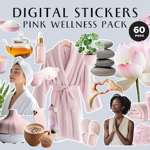 May include: Digital stickers featuring pink wellness items. The image includes a pink robe, essential oil bottle, a lotus flower, a cup of coffee, a candle, a diffuser, and other self-care items. The text at the top says "Digital Stickers Pink Wellness Pack".