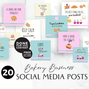 May include: A collection of 20 social media posts for a bakery business. The posts feature various baked goods, such as cookies, cupcakes, pies, and bread, with fun and inspiring quotes about baking and life. The text "DONE FOR YOU CONTENT" and "FREE CAPTIONS INCLUDED" is also included in the image.