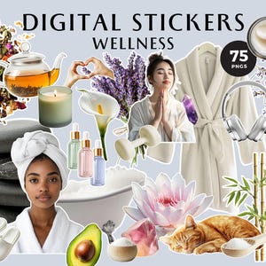 May include: Digital stickers with a wellness theme, featuring a variety of items. Includes a teapot, candle, essential oil bottles, a woman in a robe, a cat, and other spa-related elements. The text "DIGITAL STICKERS WELLNESS" is at the top.