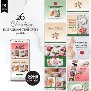 May include: A collection of 26 Christmas-themed Instagram templates for bakers. The templates feature festive designs with cookies, gingerbread men, and Christmas-themed text. The text includes phrases like "Baking Spirits Bright", "Christmas Specials", "Santa Called", "Christmas Calories Don't Count", and "It's Beginning to Taste a Lot Like Christmas".