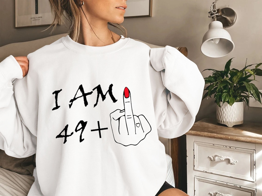 i-am-49-middle-finger-svg-50th-birthday-gifts-for-women-etsy
