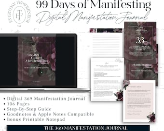 May include: A digital journal with a floral design and the text "99 Days of Manifesting Digital Manifestation Journal" and "The 369 Guided Manifestation Journal 99 Days of Manifesting". The journal is open to a page with the text "Decide on your manifestation and pick a phrase to repeat".