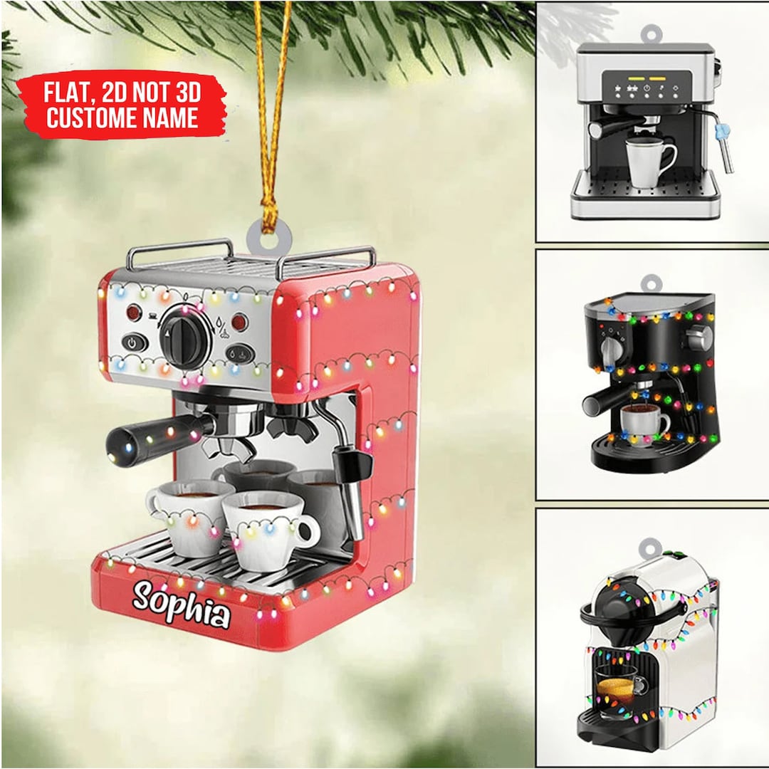 Personalized Coffee Machine Christmas Ornament Coffee Machine Etsy