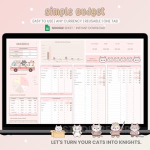 May include: A digital budget template displayed on a laptop screen. The template is light pink and features a cat theme with the text "Simple Budget." The text "Easy to Use | Any Currency | Reusable | One Tab" is also visible. The image includes the text "Google Sheet - Instant Download."