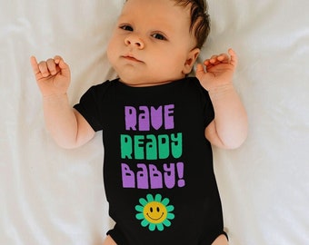 Ready to Rave Baby Onesie Newborn Babygrow 90&#39;s club cool Baby rave outfit Techno