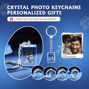 May include: Crystal photo keychain with a silver chain and a clear rectangular crystal with a photo of a father and son. The keychain is on a blue background. "Customized pictures" is written below the photo.