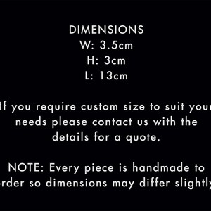 May include: Dimensions of a handmade item: Width 3.5 cm, Height 3 cm, Length 13 cm.  If you need a custom size, contact us for a quote. Every piece is handmade to order, so dimensions may differ slightly.