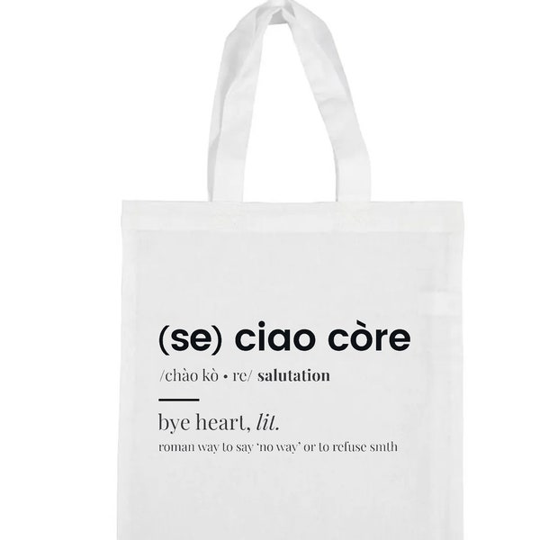 Tote Bag Shopping ciao core Borsa regalo divertente