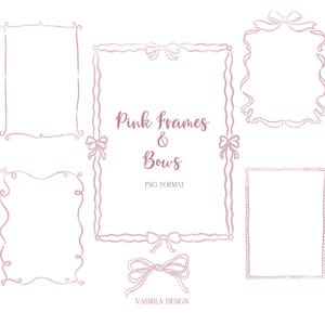 May include: A selection of pink frames and bows in PNG format. The image showcases diverse frame designs, including rectangular and square shapes, embellished with bow details. The text "Pink Frames & Bows" is centrally positioned, with "PNG FORMAT" underneath.