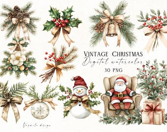 May include: A collection of watercolor illustrations featuring Christmas elements including pine branches, holly, pinecones, a bell, a snowman, Santa Claus in an armchair, gift boxes, and ornaments, with the text VINTAGE CHRISTMAS Digital watercolor 30 PNG.