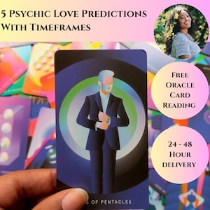 May include: A tarot card with a man in a suit, surrounded by concentric circles. The card is held in a hand, with text that reads "5 Psychic Love Predictions With Timeframes". Additional text includes "Free Oracle Card Reading" and "24-48 Hour Delivery".
