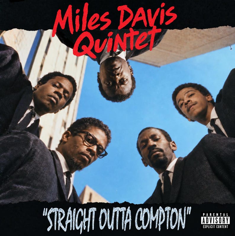 May include: A music album cover featuring five individuals in dark suits and ties, viewed from a low angle against a blue sky. The text reads Miles Davis Quintet at the top and Straight Outta Compton at the bottom, with a Parental Advisory label.