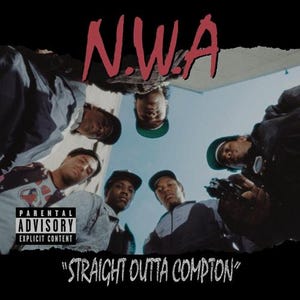May include: The N.W.A Straight Outta Compton album cover features a low-angle shot of five individuals looking down, with the red text N.W.A at the top, a Parental Advisory Explicit Content label on the left, and the title at the bottom.
