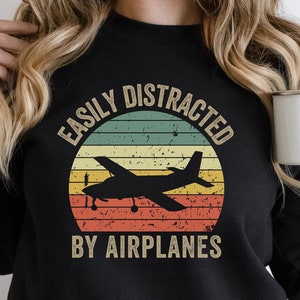 Funny Pilot Shirt, Easily Distracted by Airplanes, Gift for Airplane Lover, Aviation Shirt, Retro Vintage Plane, Aviator Shirt Birthday Gift