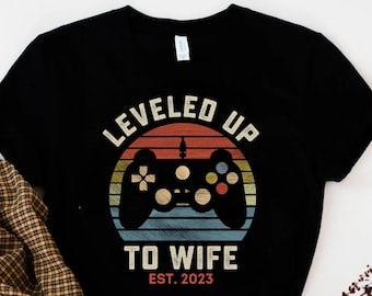 Leveled Up To Wife T-Shirt, Gamer Shirt, Wife Gamer Gift, Wife Level Unlocked, Gamer Wife Gift, Funny Gift for Wife, Wedding Anniversary