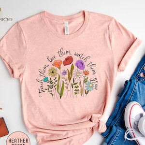 Cute Teacher Shirt, Kindergarten Teacher Shirt, Teacher Appreciation Gift, Back To School Shirt, Teach Them Love Them Watch Them Grow Shirt