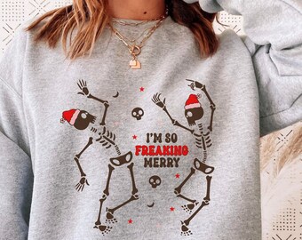 Funny Skeleton Christmas Crewneck: Holiday Dancing Skeleton Sweatshirt