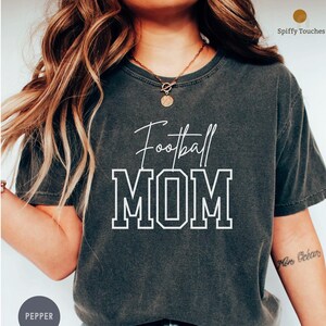 Comfort® Colors Football Mom Shirt, Personalized Football Shirt, Proud Football Mom Shirt, Football Mama Shirt, Football Mom T-Shirt,Mom Tee