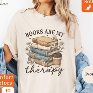 Books Are My Therapy Comfort Colors T-Shirt, Vintage Book Stack Daisy Coffee Tee, Bibliophile Librarian Gift, Cozy Reading Lover Shirt