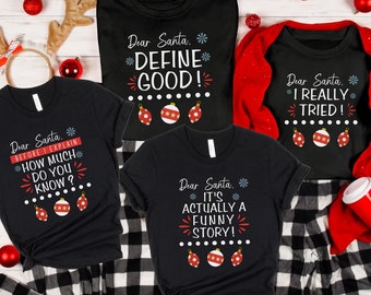 Dear Santa Family Group Christmas Shirt, Matching Christmas outfits Shirts, Funny Christmas Party Tees, Matching Family Christmas Shirts