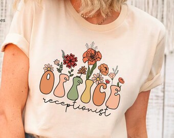 Office Receptionist T-Shirt: Floral Front Office Staff Shirt
