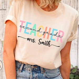 Second Grade Teacher Shirt, Personalized 2nd Grade Teacher Shirts, Teacher Back To School Shirt, Second Grade Tshirt, Teacher Team Shirts
