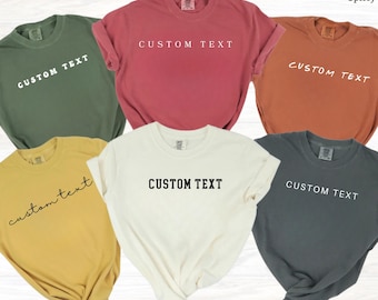 Comfort Colors Custom Text Shirt, Personalized Logo Shirt