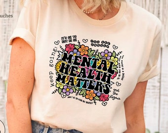 Mental Health Shirts, Mental Health Matters Shirt, Inspirational Shirts Women, Mental Health Awareness, Women Mental Health, Anxiety Shirt