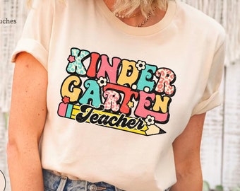 Kindergarten Teacher Shirt, Gift for Kindergarten Teacher, Kindergarten Teacher T-Shirt, Teacher Appreciation Shirt,Kindergarten Teacher Tee