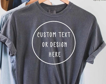 Custom Logo Comfort Colors Shirt: Personalized Design Tee