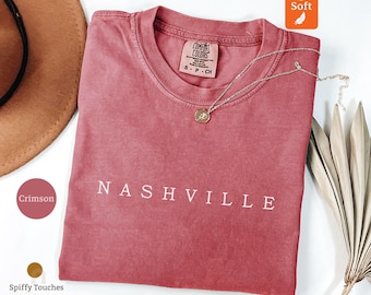 Nashville T-Shirt, Comfort Colors Shirt, City Pride Tee, Tennessee Gift, Music City Apparel, Souvenir Shirt, Travel Shirt, Vacation Tee