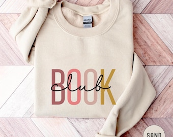 Book Club Sweatshirt, Bookish Reading Gift