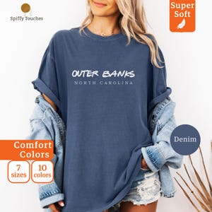 Outer Banks North Carolina Shirt, Comfort Colors T-Shirt, Super Soft Denim Tee, Women's Graphic Tee, Vacation Shirt, Cozy Casual Top