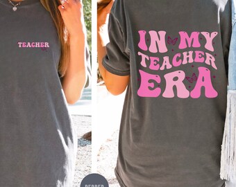 In My Teacher Era Shirt, Retro Teacher Gift