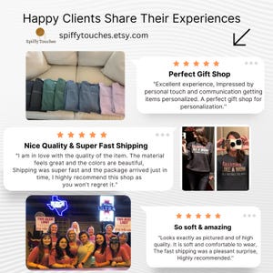 May include: Three customer reviews for an Etsy shop called Spiffy Touches. The first review is titled "Perfect Gift Shop" and says "Excellent experience, Impressed by personal touch and communication getting items personalized. A perfect gift shop for personalization." The second review is titled "Nice Quality & Super Fast Shipping" and says "I am in love with the quality of the item. The material feels great and the colors are beautiful, Shipping was super fast and the package arrived just in time, I highly recommend this shop as you won't regret it." The third review is titled "So soft & amazing" and says "Looks exactly as pictured and of high quality. It is soft and comfortable to wear, The fast shipping was a pleasant surprise, Highly recommended."