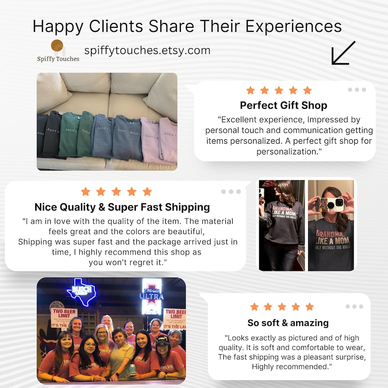May include: Three customer reviews for an Etsy shop called Spiffy Touches. The first review is titled "Perfect Gift Shop" and says "Excellent experience, Impressed by personal touch and communication getting items personalized. A perfect gift shop for personalization." The second review is titled "Nice Quality & Super Fast Shipping" and says "I am in love with the quality of the item. The material feels great and the colors are beautiful, Shipping was super fast and the package arrived just in time, I highly recommend this shop as you won't regret it." The third review is titled "So soft & amazing" and says "Looks exactly as pictured and of high quality. It is soft and comfortable to wear, The fast shipping was a pleasant surprise, Highly recommended."