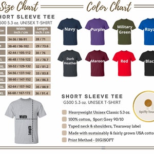 May include: A size and color chart for short sleeve unisex t-shirts. The chart includes measurements in inches and centimeters, with sizes ranging from S to 6XL. Color options include navy, purple, military green, royal, dark heather, maroon, red, and black.