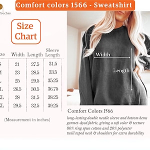 May include: A size chart for a sweatshirt with measurements in inches. The chart shows the width, length, and sleeve length for sizes S through 3XL. The sweatshirt is described as having a long-lasting double needle sleeve and bottom hems, garment-dyed fabric, giving a soft color and texture, 80% ring spun cotton and 20% polyester, twill taped neck and shoulders for extra durability.