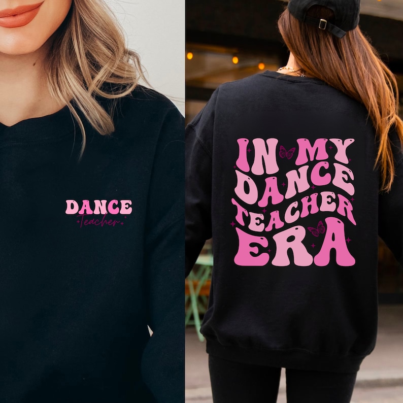 Dance Teacher Sweatshirt for Ballet Teacher, Dance Lover Shirt Dance Teacher Gifts, Floral Dance Teacher Shirt, Back to School Shirt
