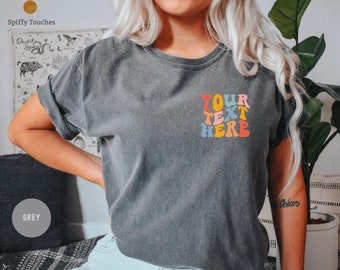Custom Text Comfort Colors T-Shirt: Retro Front & Back Design
