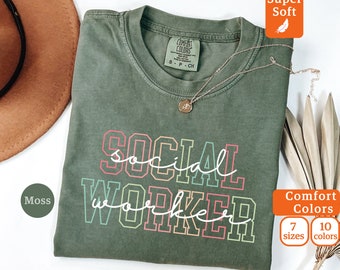 Social Worker Shirt Comfort Colors Social Worker Gifts Social Worker TShirt Gift For Social Worker School Counselor Therapist Shirt MSW LSW