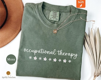Maglietta per terapia occupazionale, maglietta floreale con colori confortevoli per terapia occupazionale, regalo per terapista, maglietta carina per terapia occupazionale, abbigliamento per terapista occupazionale