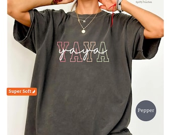 Yaya T-Shirt, Oma Shirt, Komfortfarben, Yaya Geschenk, Yaya Geburtstag, trendiges Oma-T-Shirt, buntes Yaya-Shirt, Geschenk für Großmütter