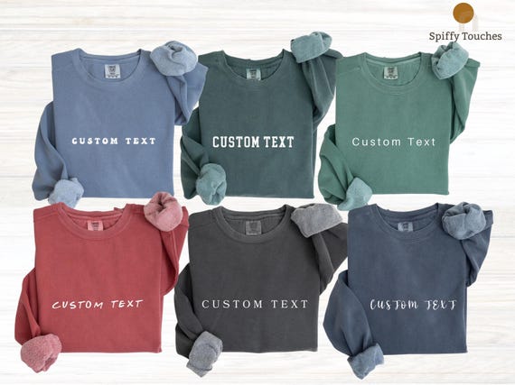 Custom Sweatshirt, Custom Comfort Colors Sweatshirt, College Letters Crewneck, Personalized Comfort Colors, Custom Text, Vintage Sweatshirt