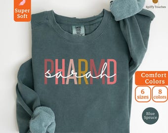 Comfort Colors® PHARMD Sweatshirt, Custom PharmD Shirt, Pharmd Gift, Doctor of Pharmacy Crewneck, Pharmacist Pullover, Sweater,Pharmacy Gift