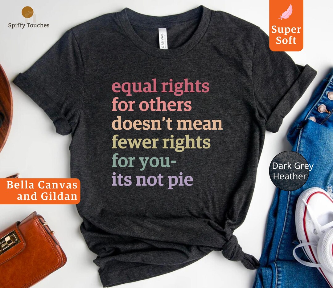 Equal Rights T-shirt: Social Justice, LGBTQ Pride, Equality - Etsy