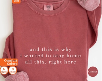 Funny Sweatshirt, See This Is Why I Wanted To Stay Home This All This Right Here Shirt, Funny Saying Shirt Funny Sarcastic Introvert Shirt
